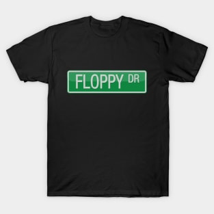 Floppy Drive Road Sign T-Shirt